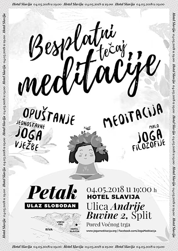 Besplatni tečaj meditacije. Lagane joga vježbe. Petak 04.05.2018